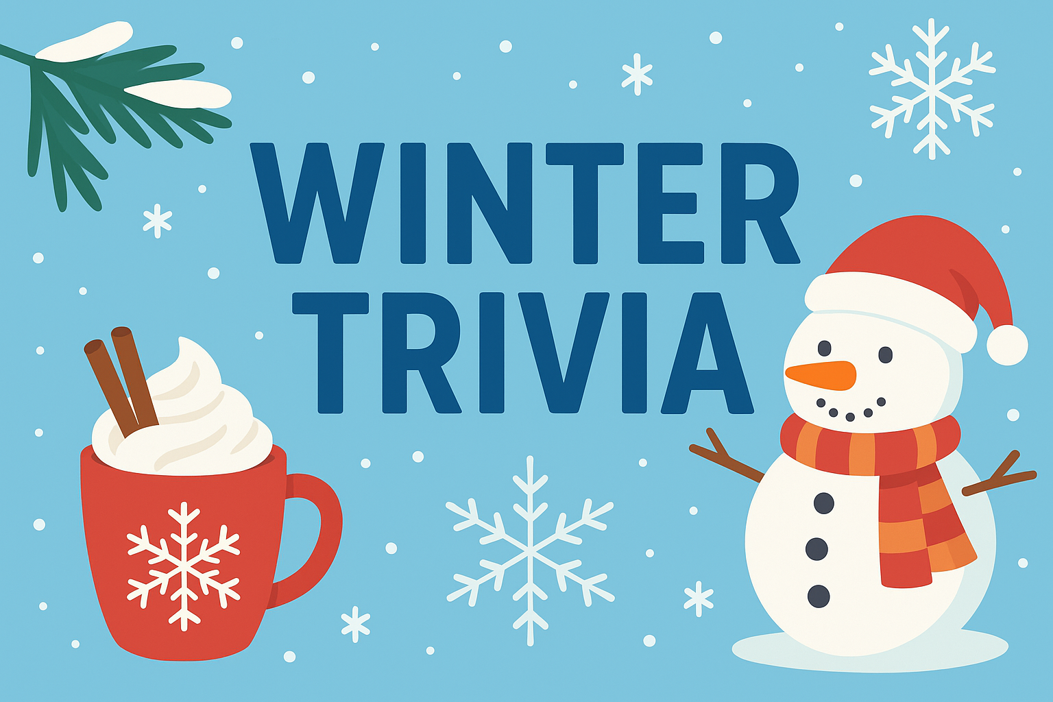 Snow Much Fun Trivia: Part Two